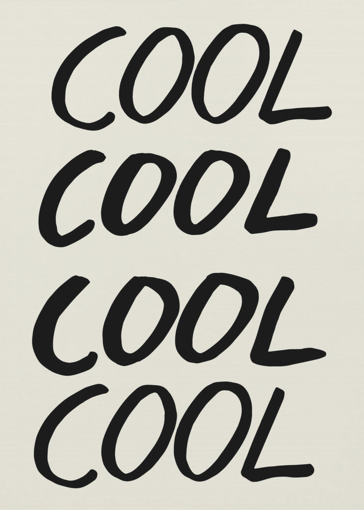 Cool Quote 01 | Canvas