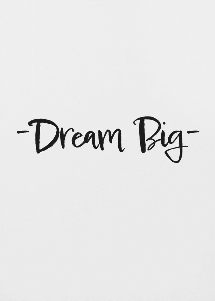 Dream Big | Canvas