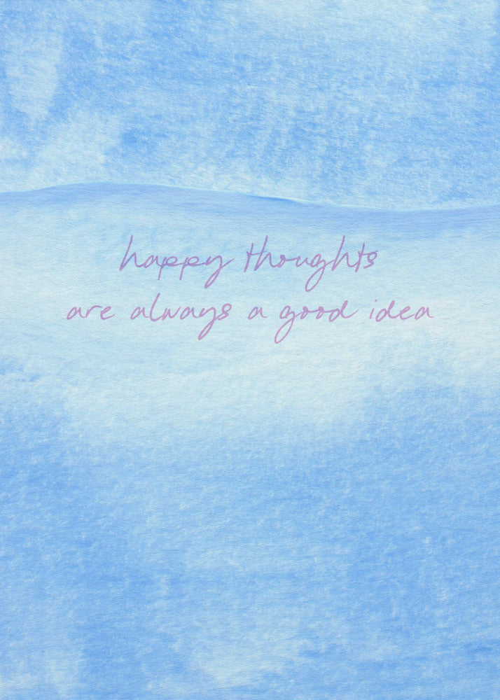 Positive Blue Vibes | Poster