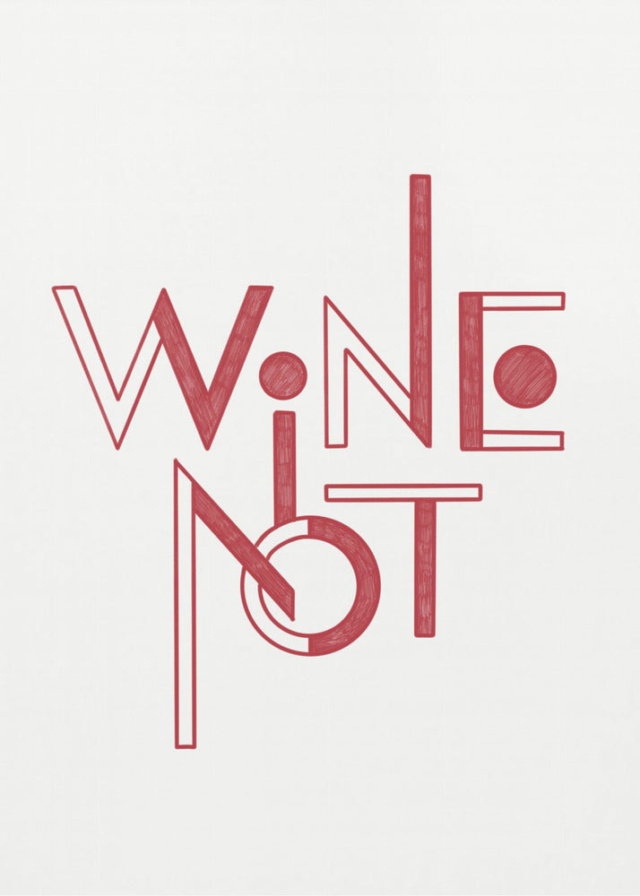 Wine Not hand-drawn text & quote | Canvas