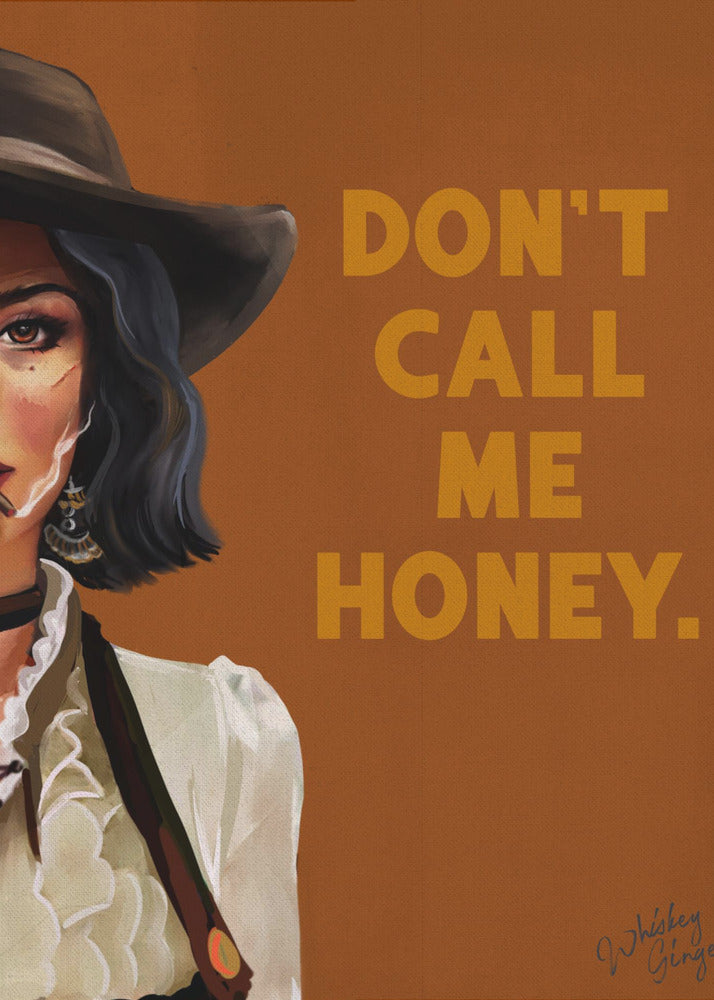 Don't Call Me Honey Badass Western Cowgirl Art | Canvas