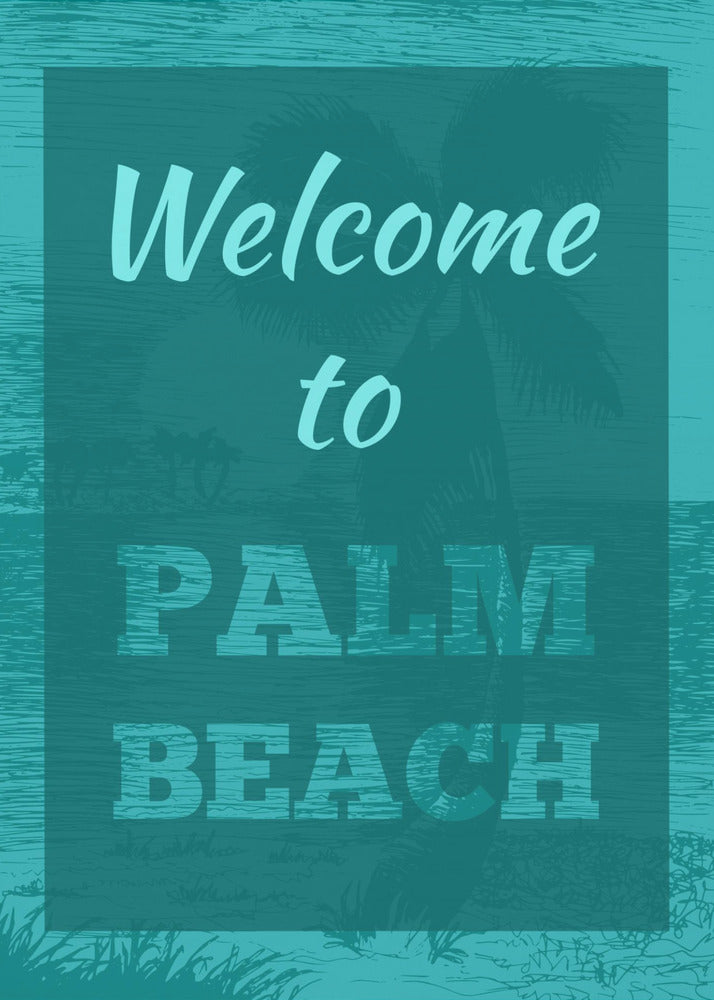 Welcome To Palm Beach | Poster