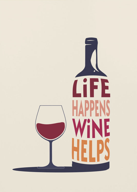 Life Happens, Wine Helps - Wine Quote | Canvas