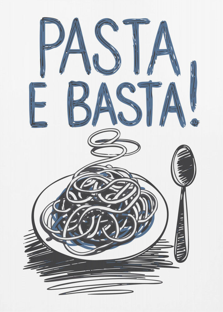 Pasta e Basta | Canvas
