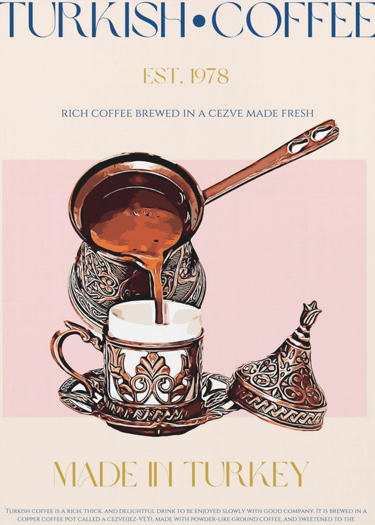 Turkish Coffee Print | Poster