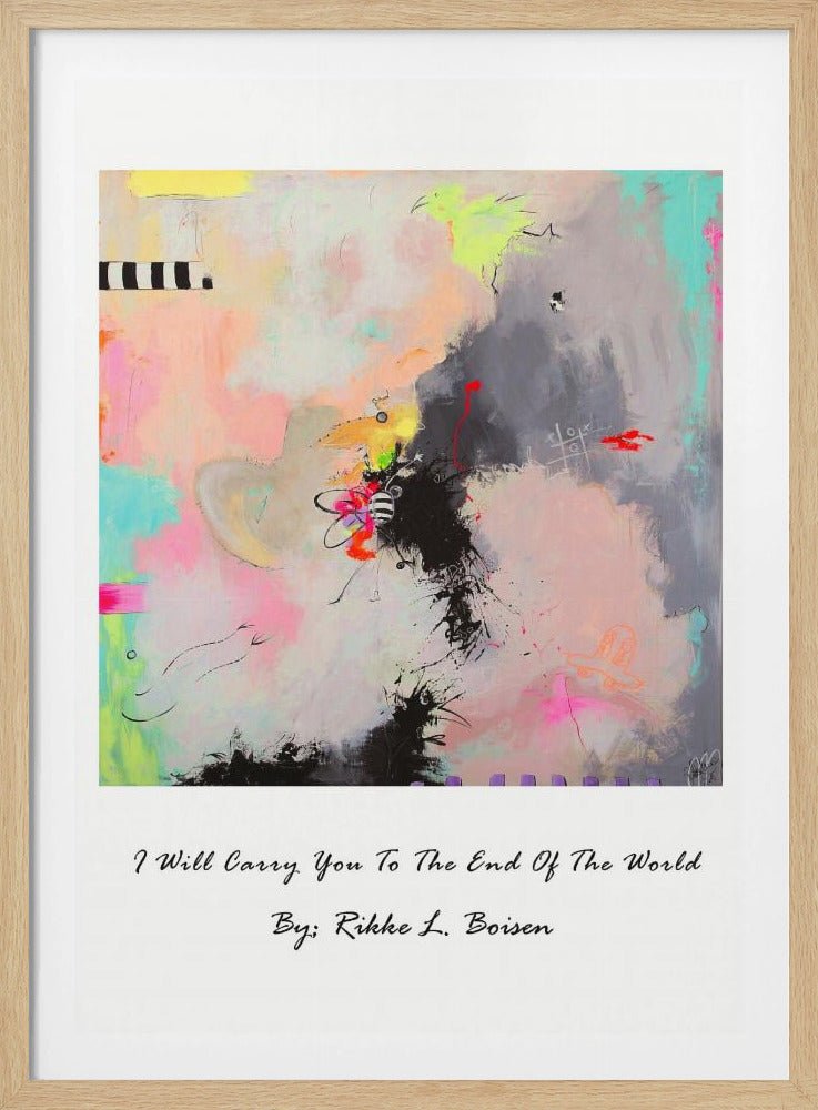 I Will Carry You To the End of the World | Poster