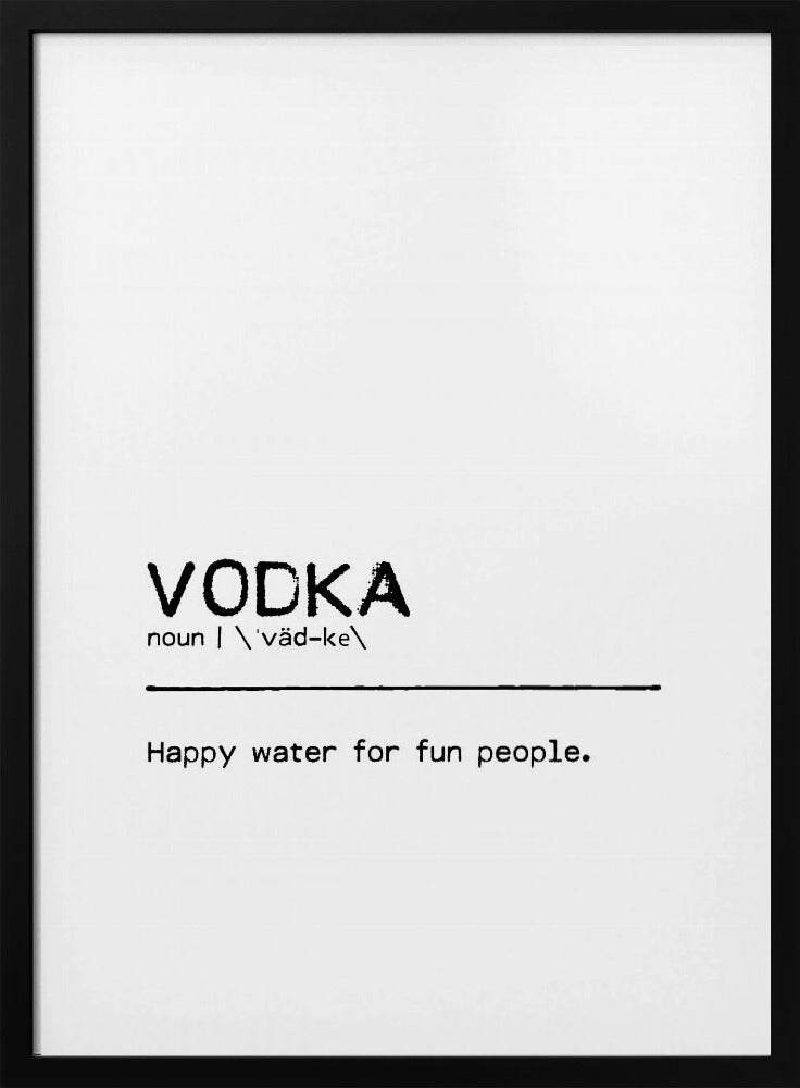 Quote Vodka Fun | Poster