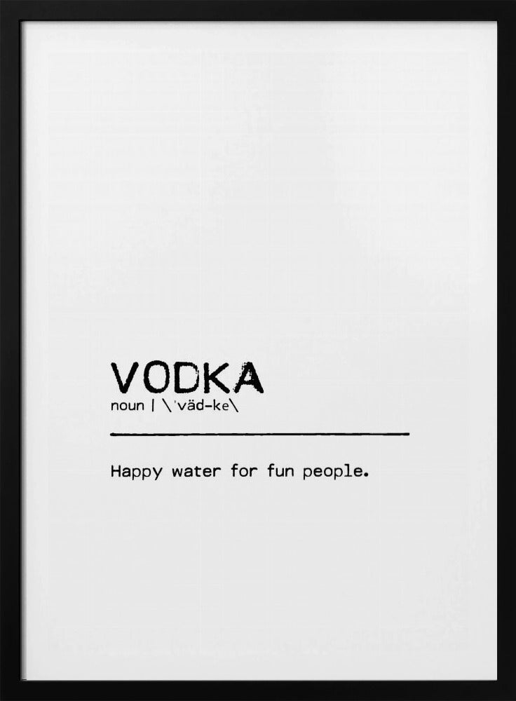 Quote Vodka Fun | Poster