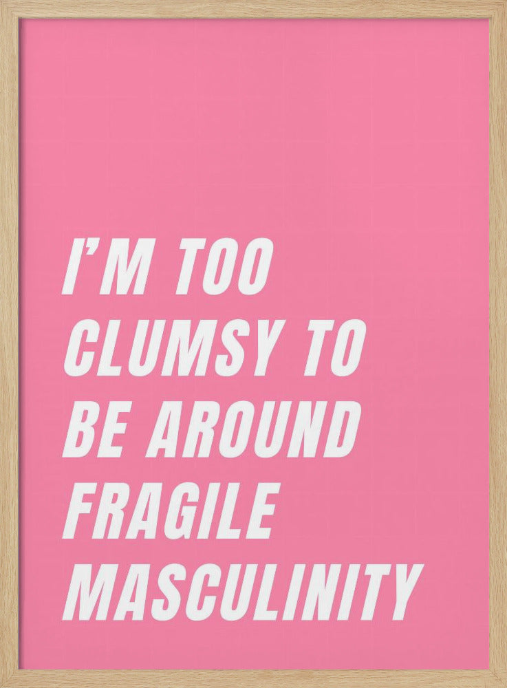 Clumsy Meets Fragility | Poster