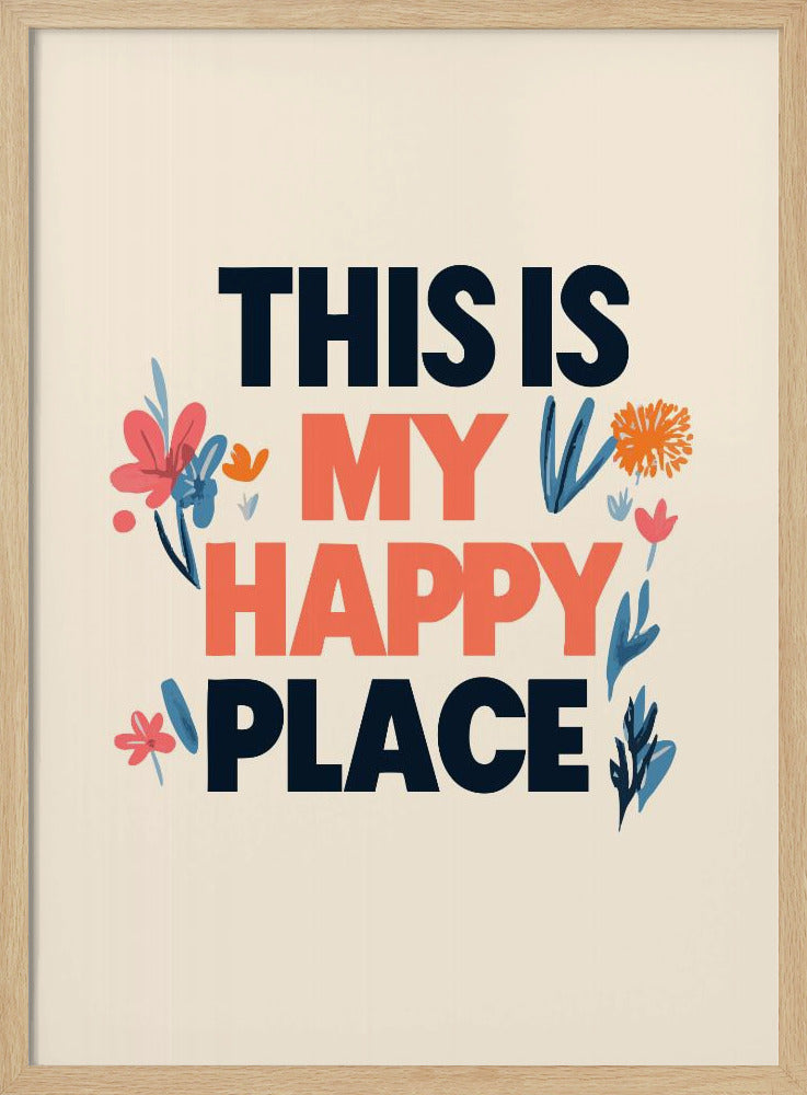 This Is My Happy Place | Poster