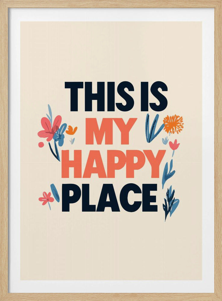 This Is My Happy Place | Poster
