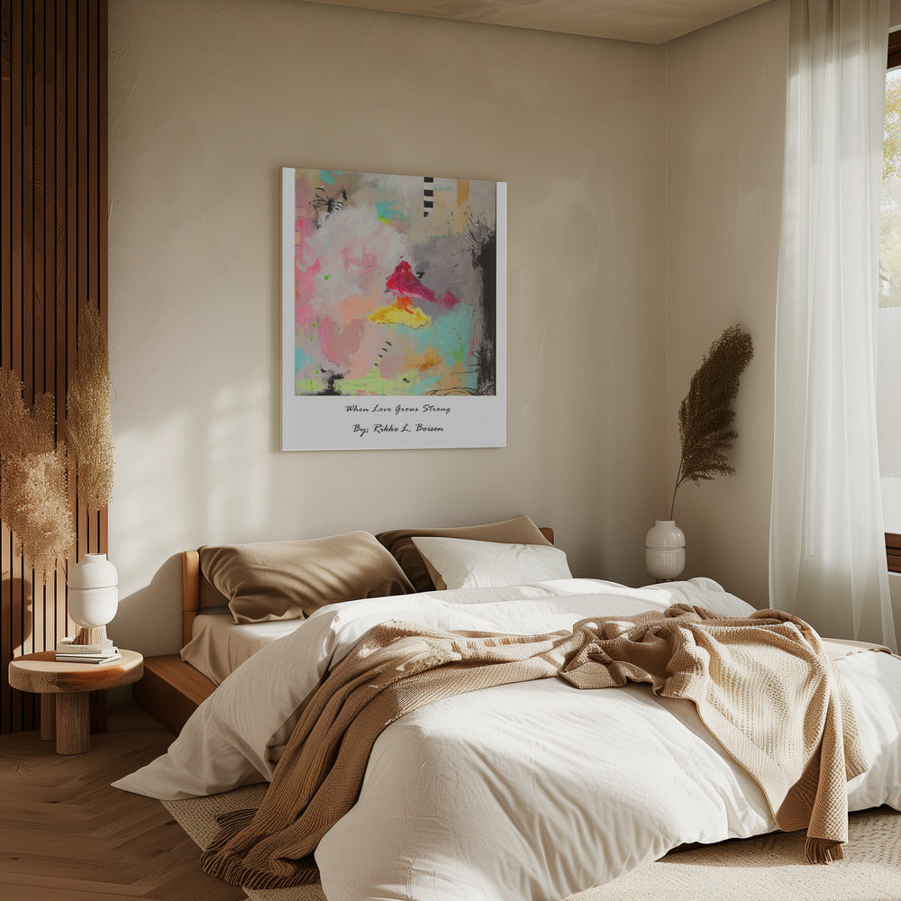 When Love Grows Strong | Canvas