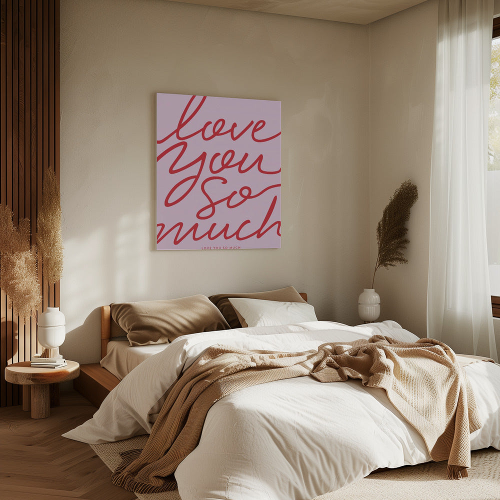 Love You So Much | Canvas