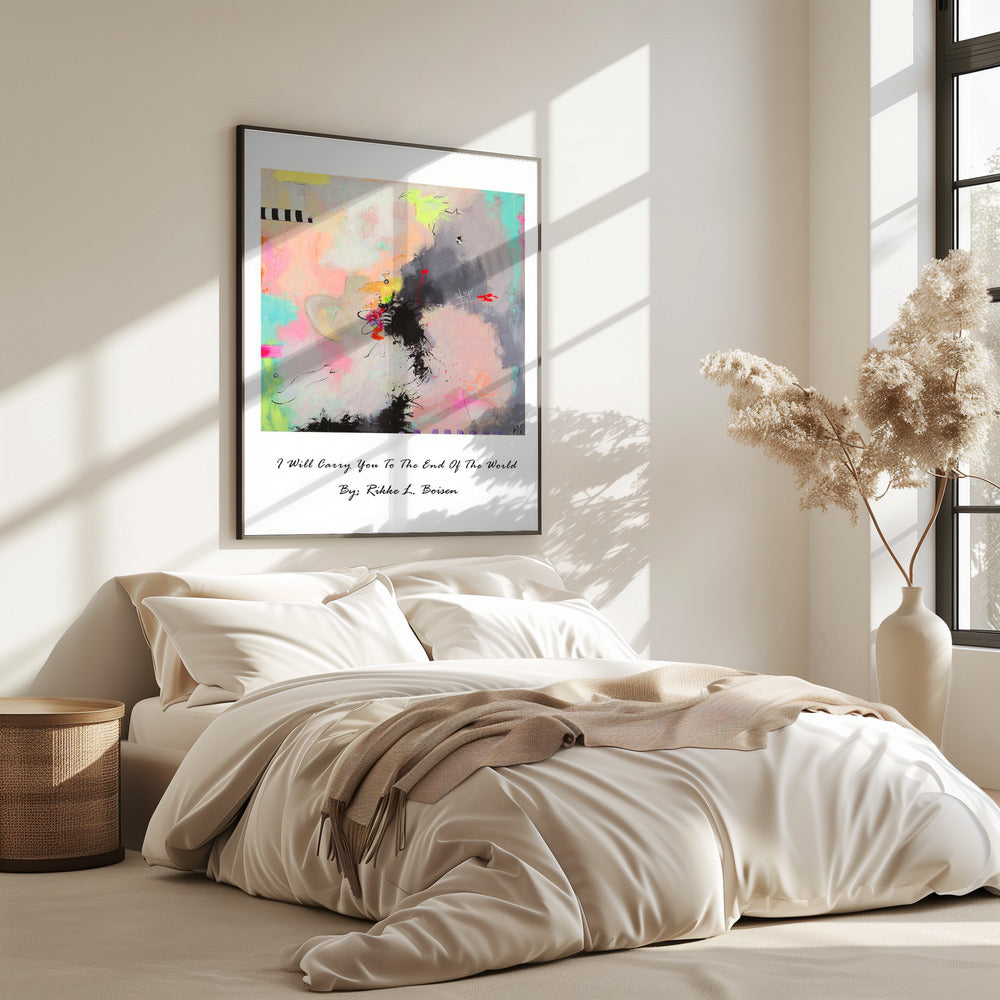 I Will Carry You To the End of the World | Poster