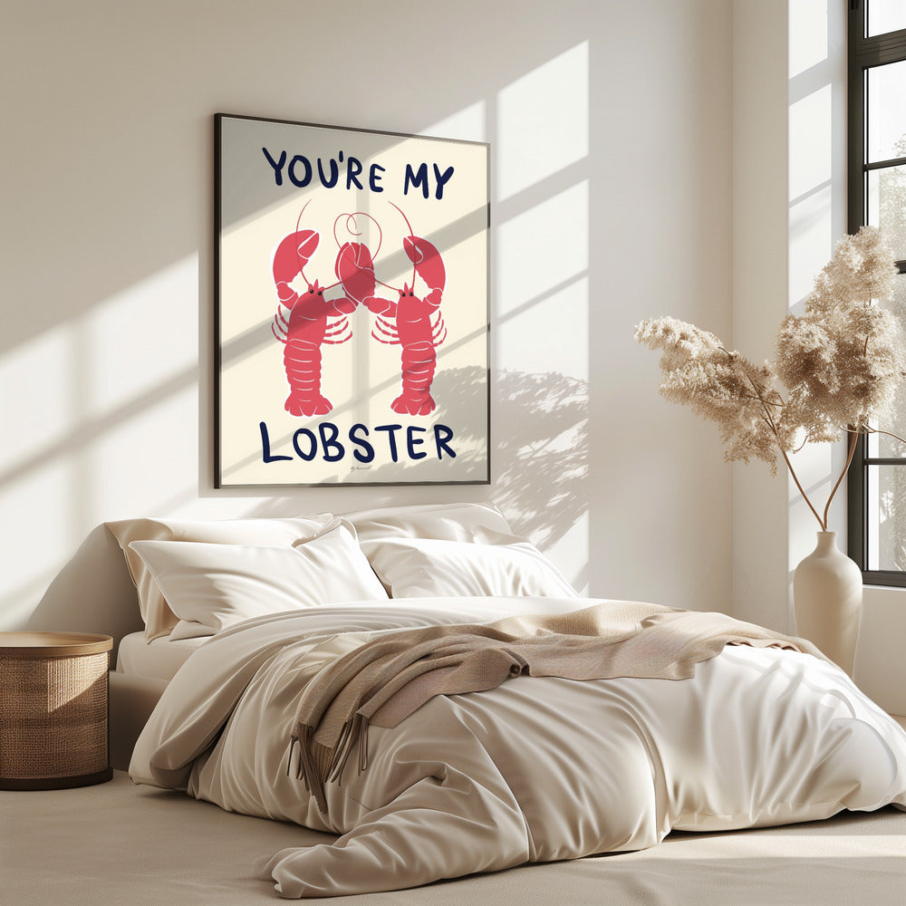 You&#039;re My Lobster | Poster