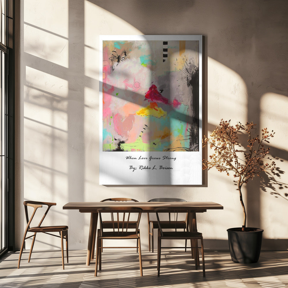 When Love Grows Strong | Canvas