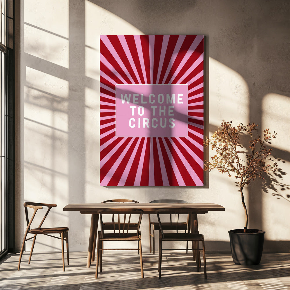 Welcome To the Circus | Canvas