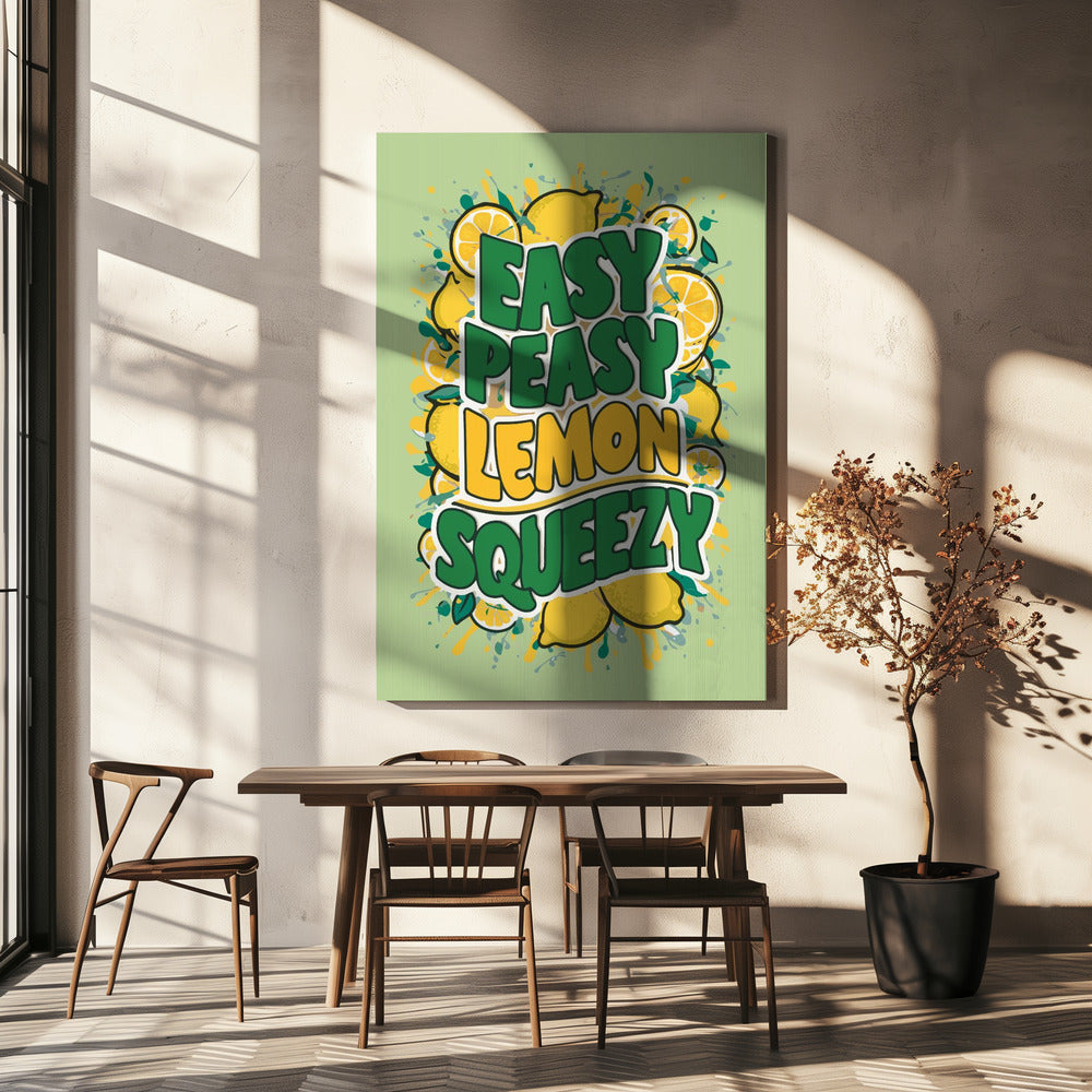 Easy Peasy Lemon Squeezy 1 | Canvas