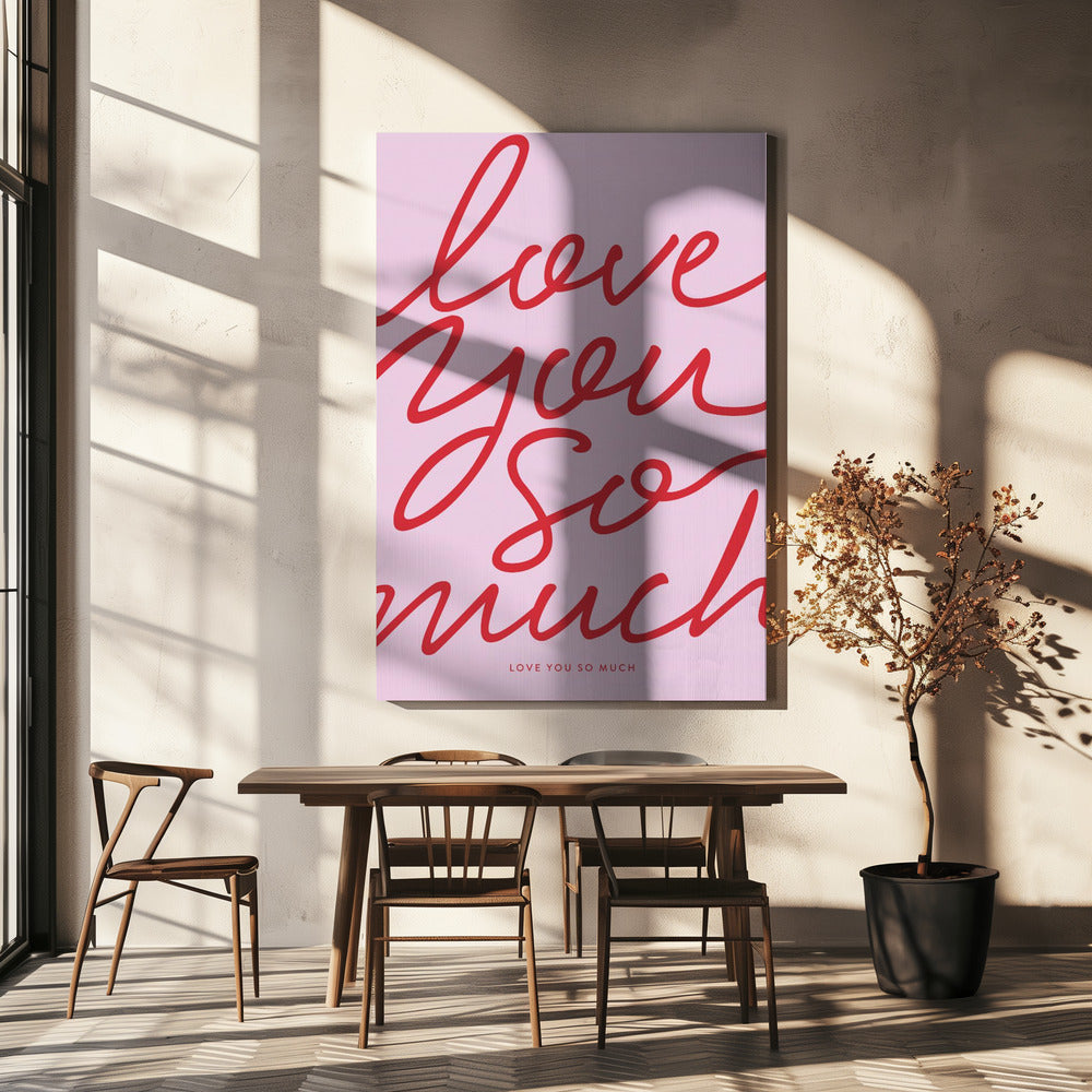 Love You So Much | Canvas
