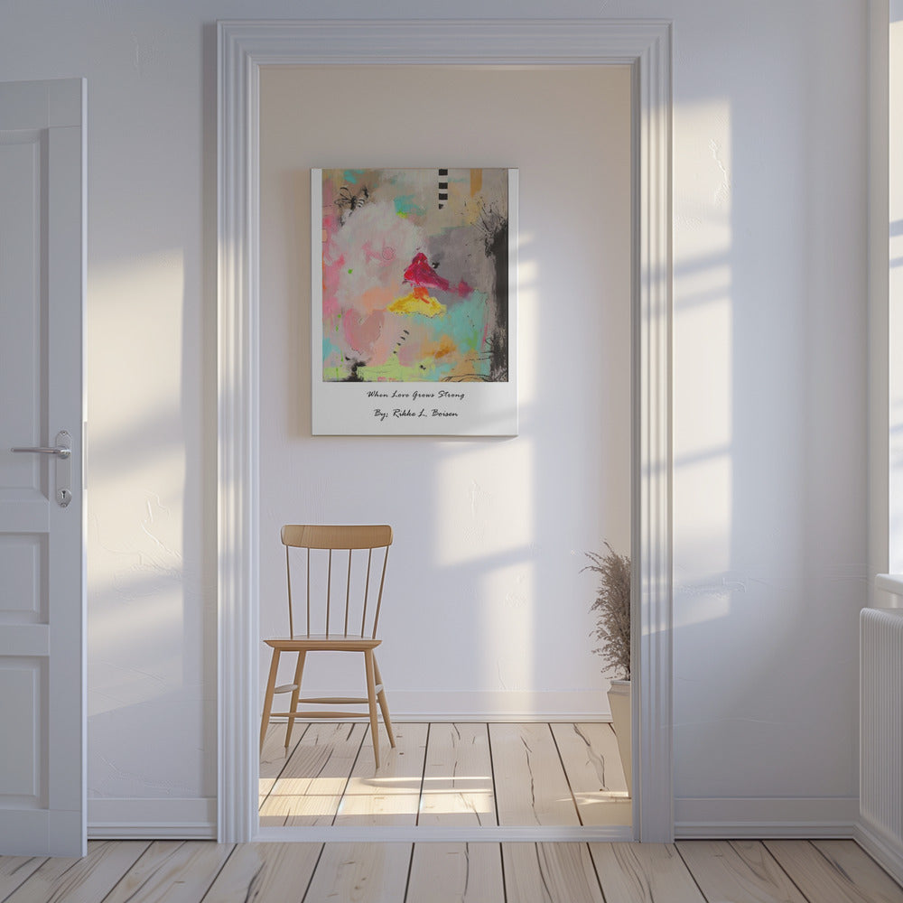 When Love Grows Strong | Canvas