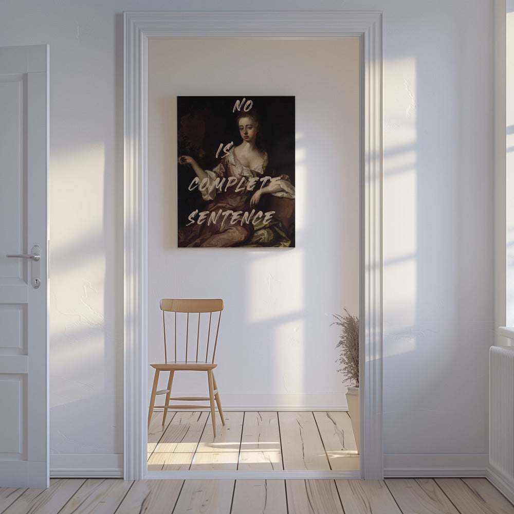 No Is Complete Sentence | Canvas