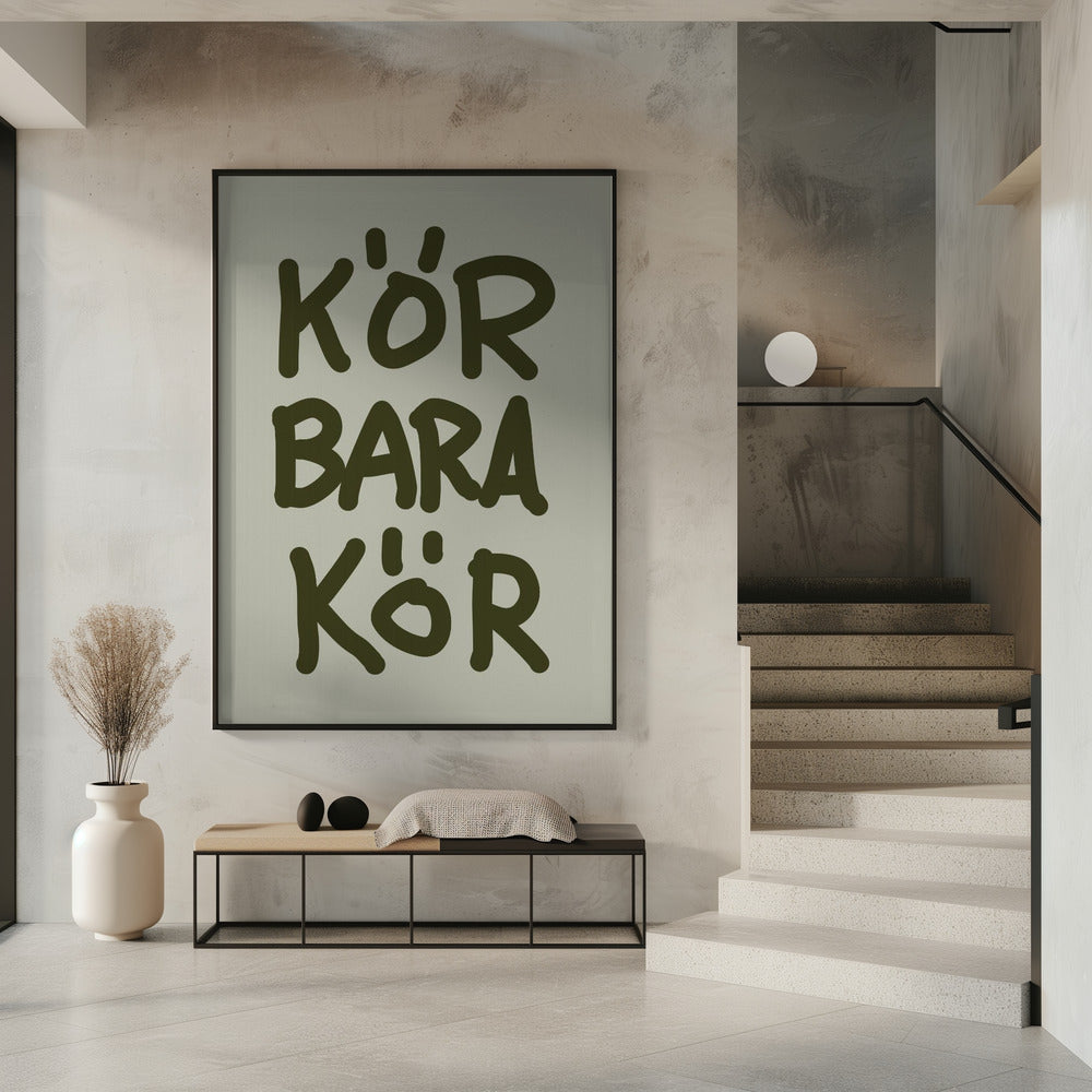 Kör Bara Kör | Poster