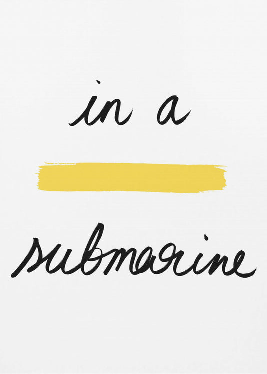 In a Yellow Submarine | Poster