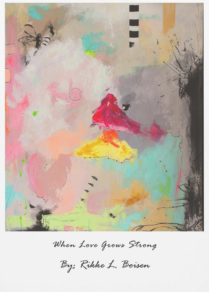 When Love Grows Strong | Canvas