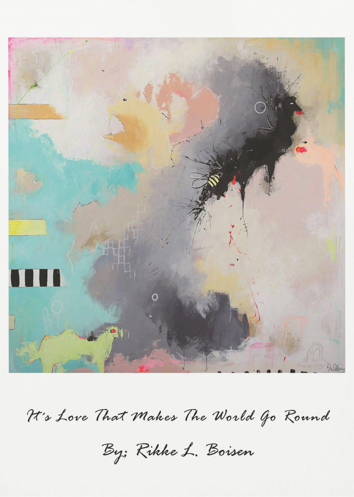 It´s Love That Makes the World Go Round | Poster