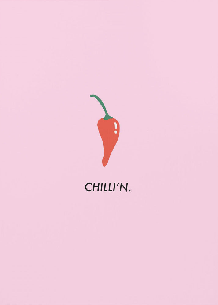 Chilli'n | Poster