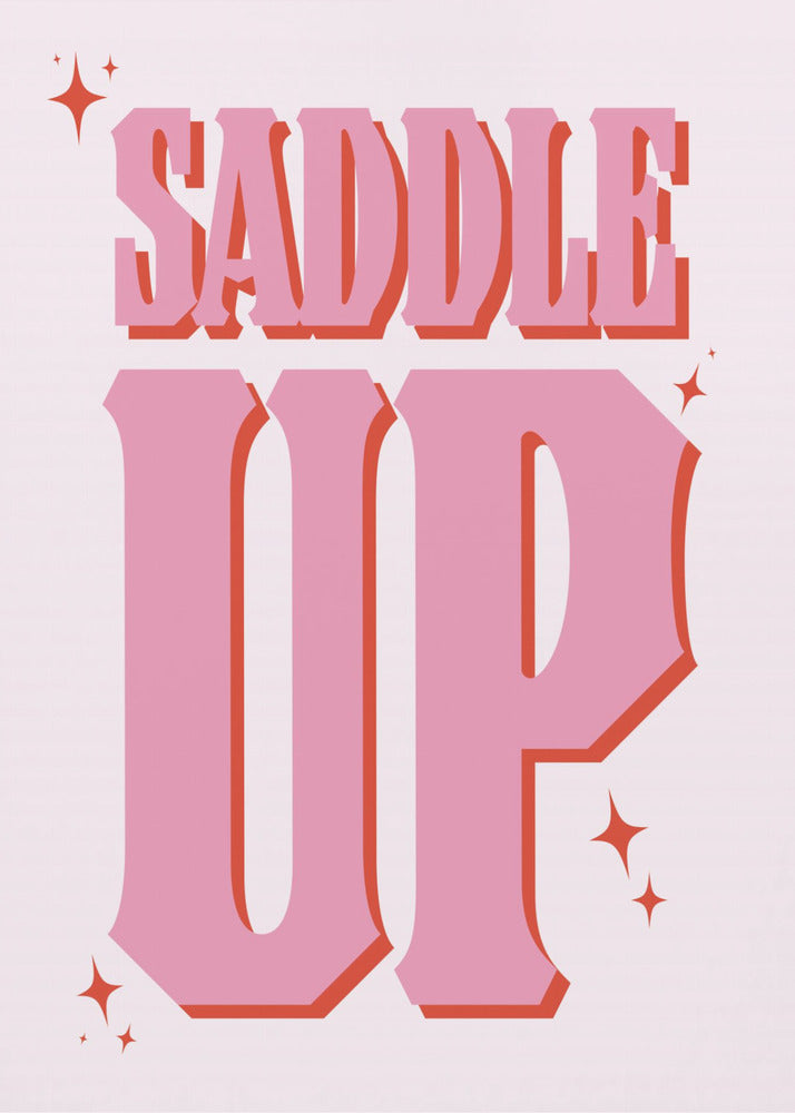 Saddle Up | Poster