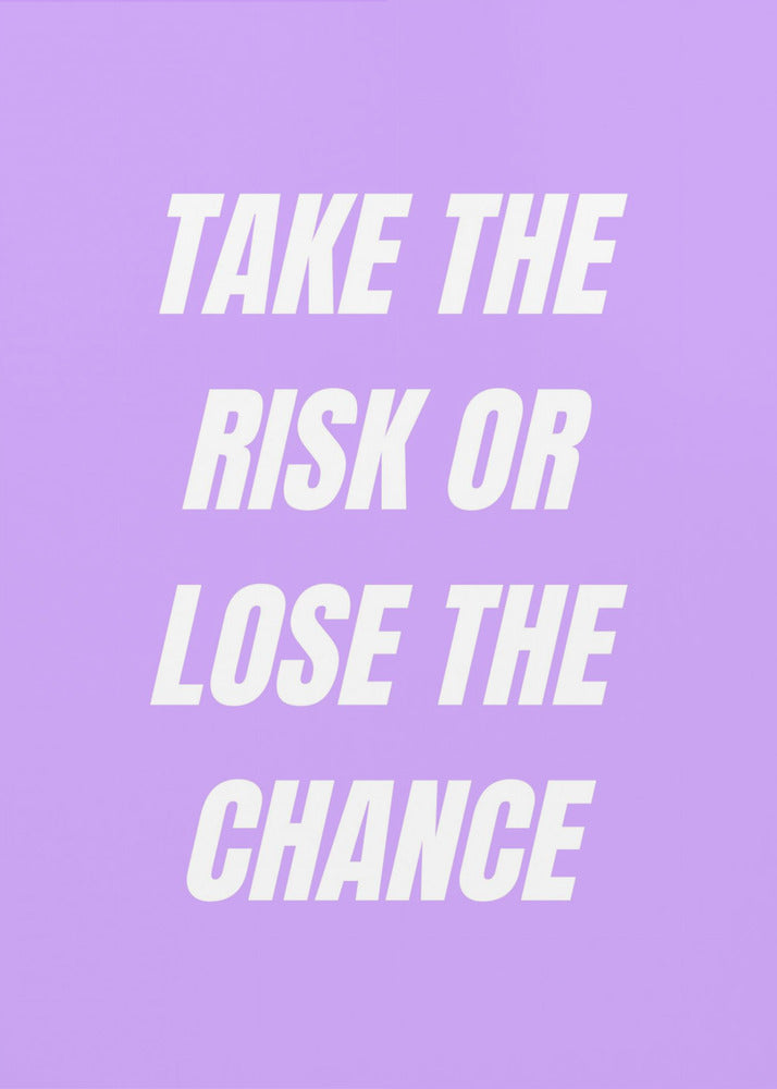 Take the Risk | Poster